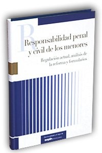 Responsabilidad penal y civil de los menores