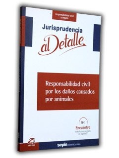 Responsabilidad civil por los daños causados por animales