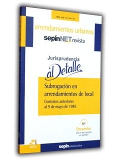 Subrogación en arrendamientos de local. Contratos anteriores al 9 de mayo de 1985