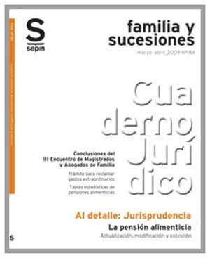 La pensión alimenticia. Actualización, modificación y extinción