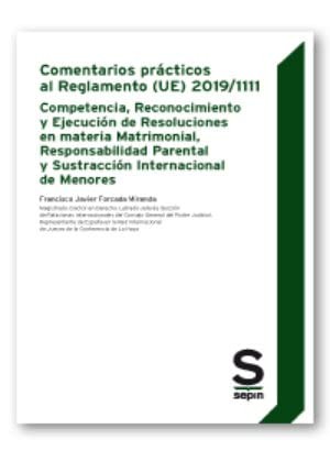 Comentarios prácticos al Reglamento  2019/1111