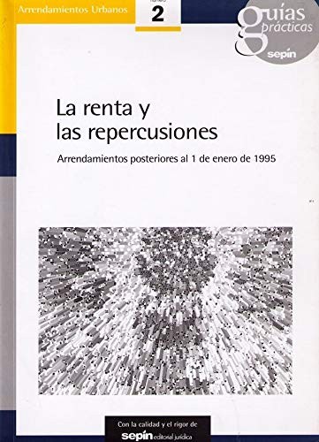 La renta y las repercusiones