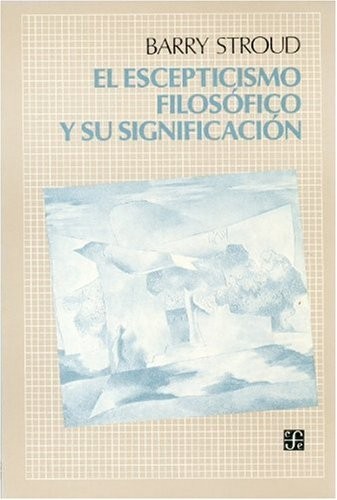 El escepticismo filosófico y su significación
