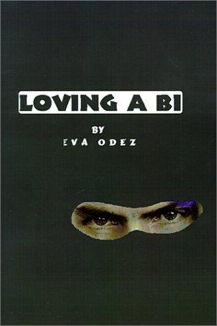 Loving a Bi (About Yiyi)