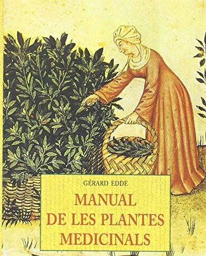 Manual de les plantes medicinals