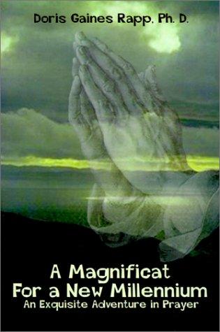 A Magnificat for a New Millennuim