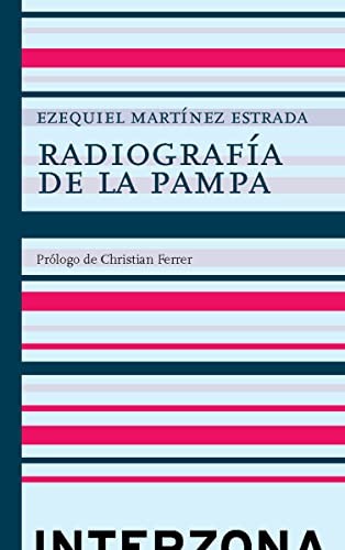 RADIOGRAFÍA DE LA PAMPA [Próxima aparición]