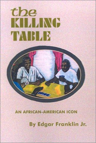 The Killing Table