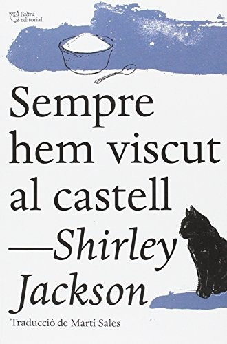 Sempre hem viscut al castell