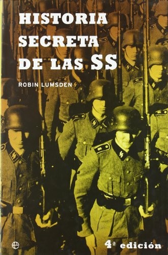 Historia Secreta De Las Ss