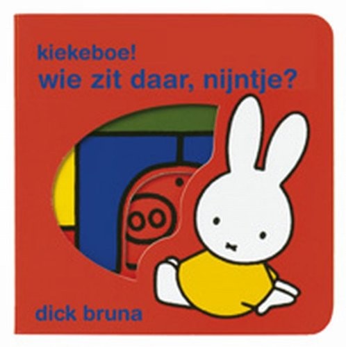 Wie zit daar, Nijntje ?