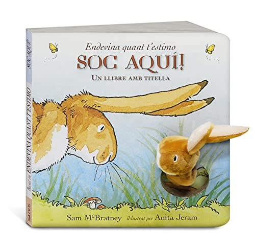 Endevina com t'estimo soc aquí!