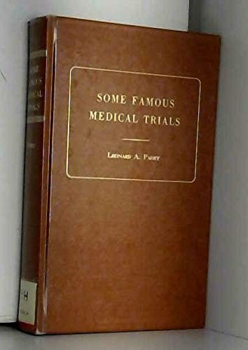 Some Famous Medical Trials