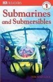 Submarines and Submersibles