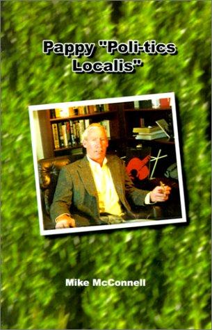 Pappy "Poli-Tics Localis"