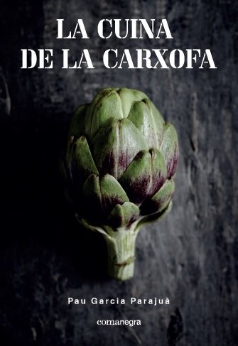 La cuina de la carxofa
