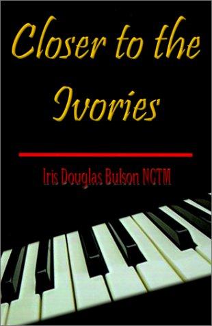 Closer to the Ivories