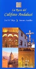 La ruta del califato andalusí