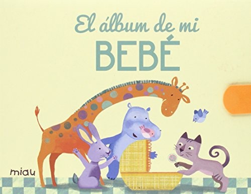 El álbum de mi bebé