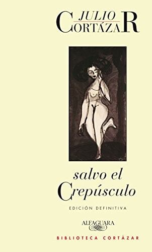 Salvo el crepúsculo
