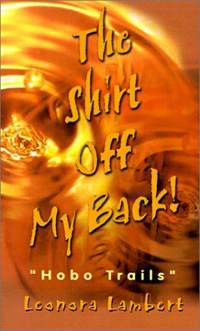 The Shirt Off My Back!