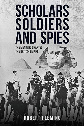 Soldiers, Scholars and Spies