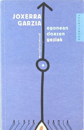 Egonean doazen geziak