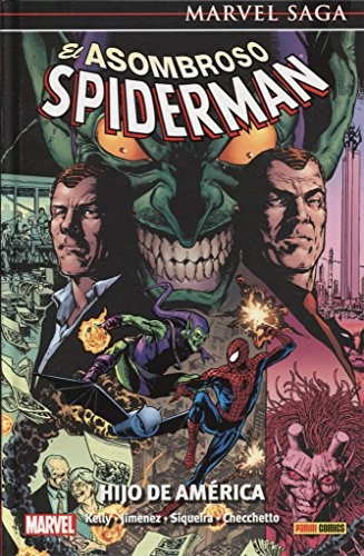 Marvel Saga El Asombroso Spiderman 22. Hijo De América