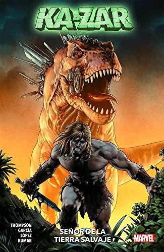 100% Marvel ka-zar. señor de la tierra salvaje