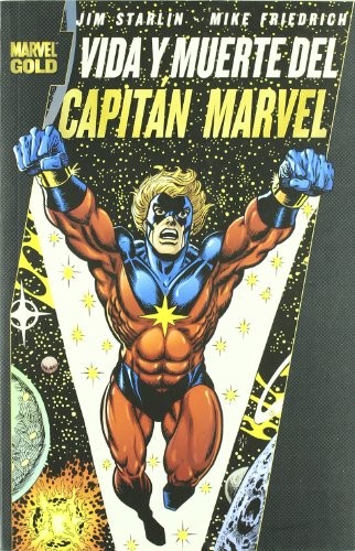 Vida y Muerte del Capitán Marvel