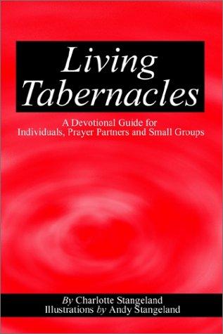 Living Tabernacles