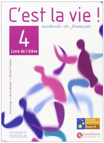 C'EST LA VIE 4 ELEVE