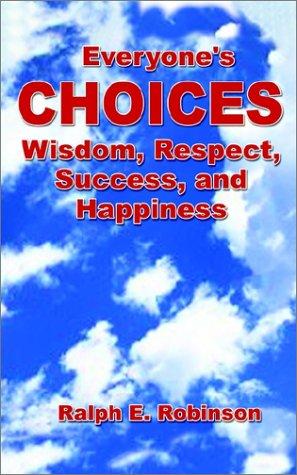 Everyone's Choices