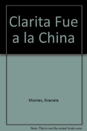 Clarita Fue a la China
