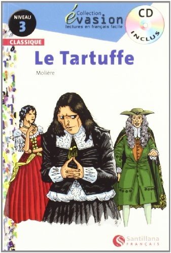 EVASION CLASSIQUE NIVEAU 3 LE TARTUFFE + CD