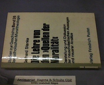 Die Lehre von den "Quellen der Moralität"