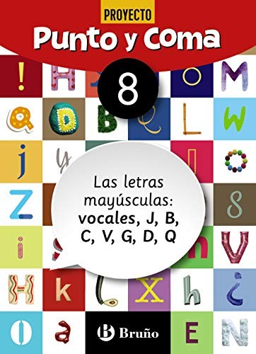Punto y Coma Lengua 8 Las letras mayúsculas