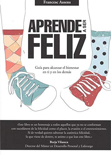 Aprende a ser feliz
