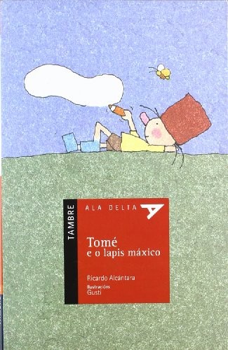 Tomé e o lapis máxico