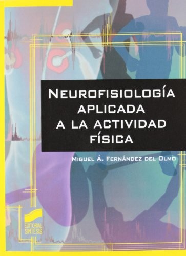 Neurofisiología aplicada a la actividad física
