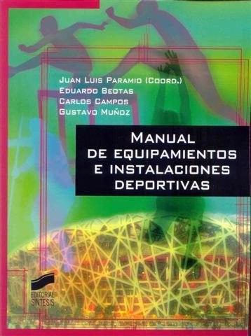 Manual de equipamiento e instalaciones deportivas