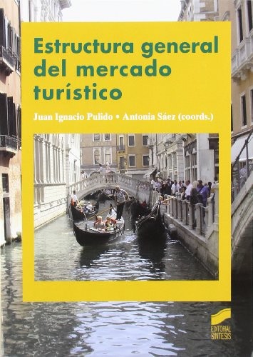 Estructura general del mercado turístico