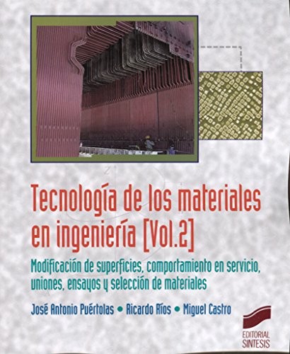 Tecnología de los materiales en ingeniería