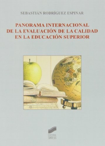 Panorama internacional de la evaluación de la calidad en la educación superior