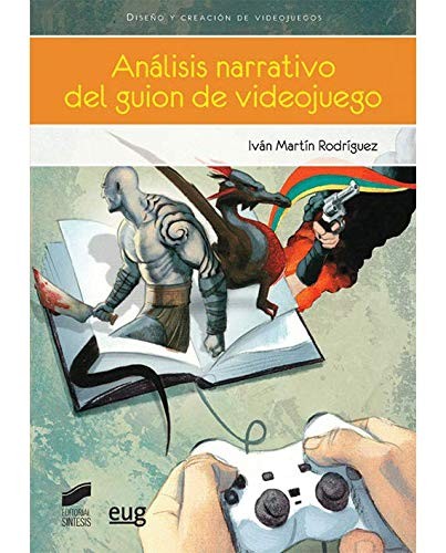Análisis narrativo del guion de videojuego