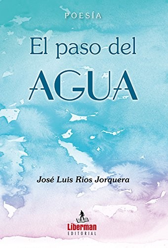 EL PASO DEL AGUA