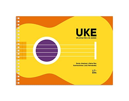 UKE. Mi primer libro de ukelele