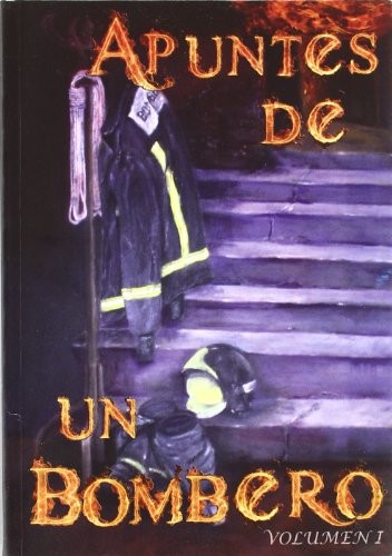 Apuntes de un bombero
