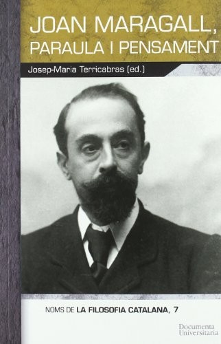 Joan Maragall, paraula i pensament