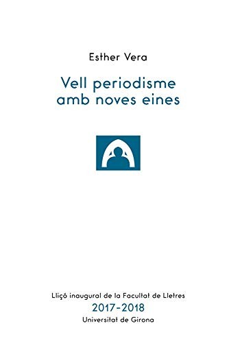 Vell periodisme amb noves eines